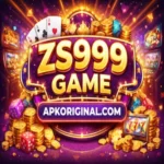 ZS999 Game APK Download Latest Version For Android Users